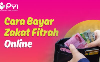 Cara Bayar Zakat Fitrah Online: Panduan Praktis melalui LAZNAS PYI